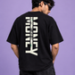 Money Typography Back Print Oversized T-Shirt